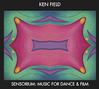 Sensorium: Music for Dance & Film